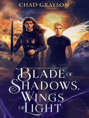 cover image of Blade of Shadows, Wings of Light